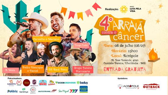 4º Arraiá Contra o Câncer do Grupo Luta Pela Vida acontece dia 8 de julho e promete misturar solidariedade com animação