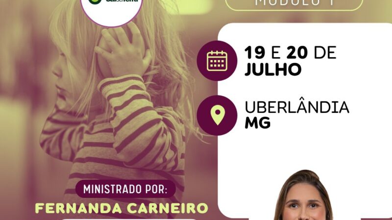 Curso de Acomodação Sensorial – Módulo 1 será realizado em Uberlândia com apoio da Missão Sal da Terra