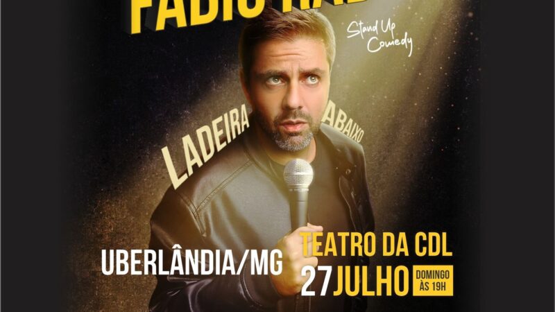 Fábio Rabin chega a Uberlândia com Ladeira Abaixo