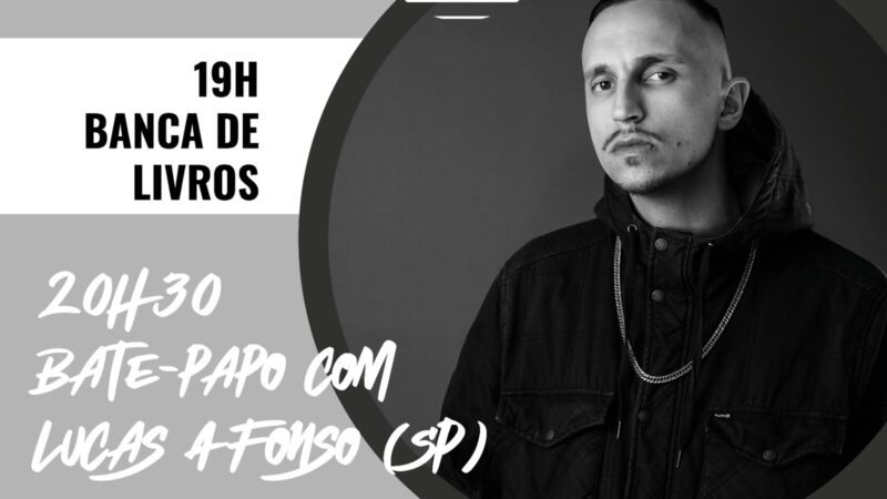 Representante brasileiro na Copa do Mundo de Poesias Lucas Afonso é o convidado da próxima edição da Noite Literária