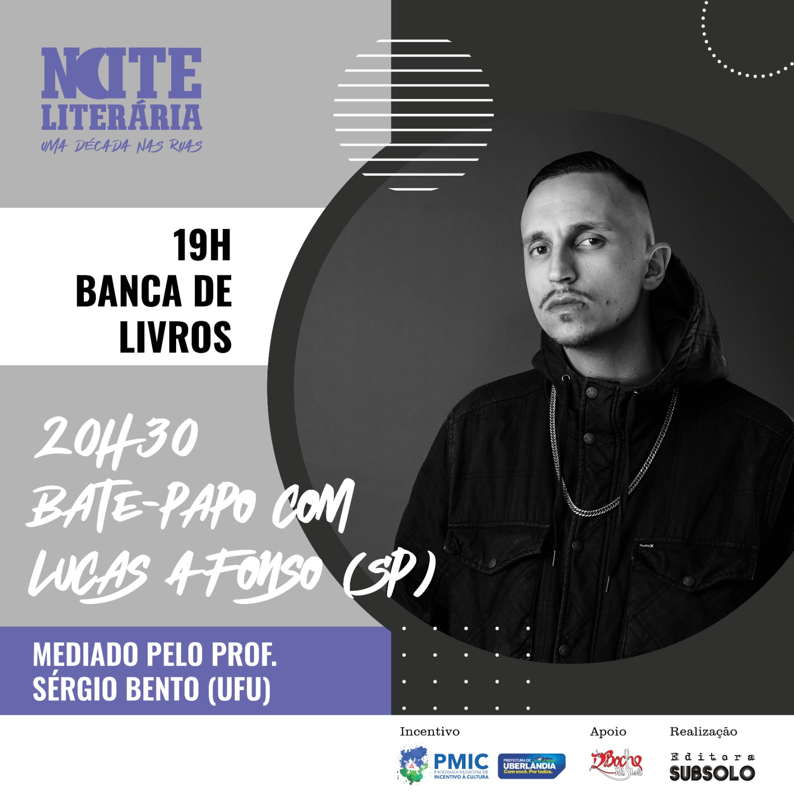 Representante brasileiro na Copa do Mundo de Poesias Lucas Afonso é o convidado da próxima edição da Noite Literária