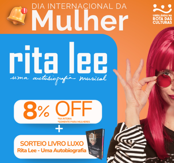 Rita Lee – Uma Autobiografia Musical tem promoção especial para mulheres