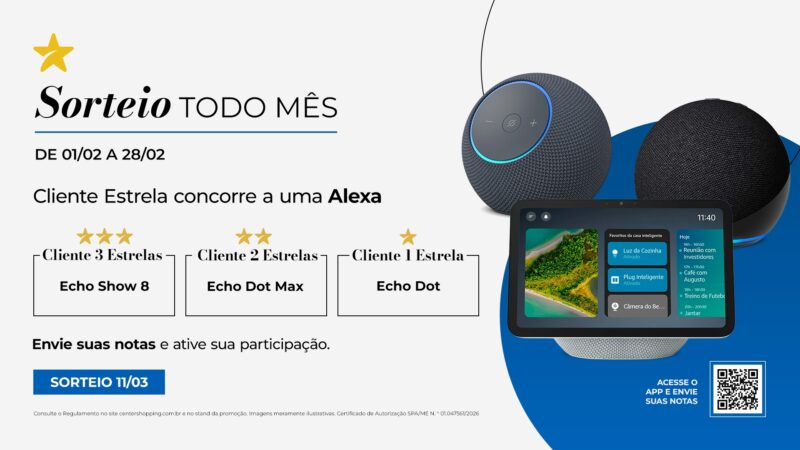 Center Shopping Uberlândia sorteia Alexas para clientes do Programa de Benefícios