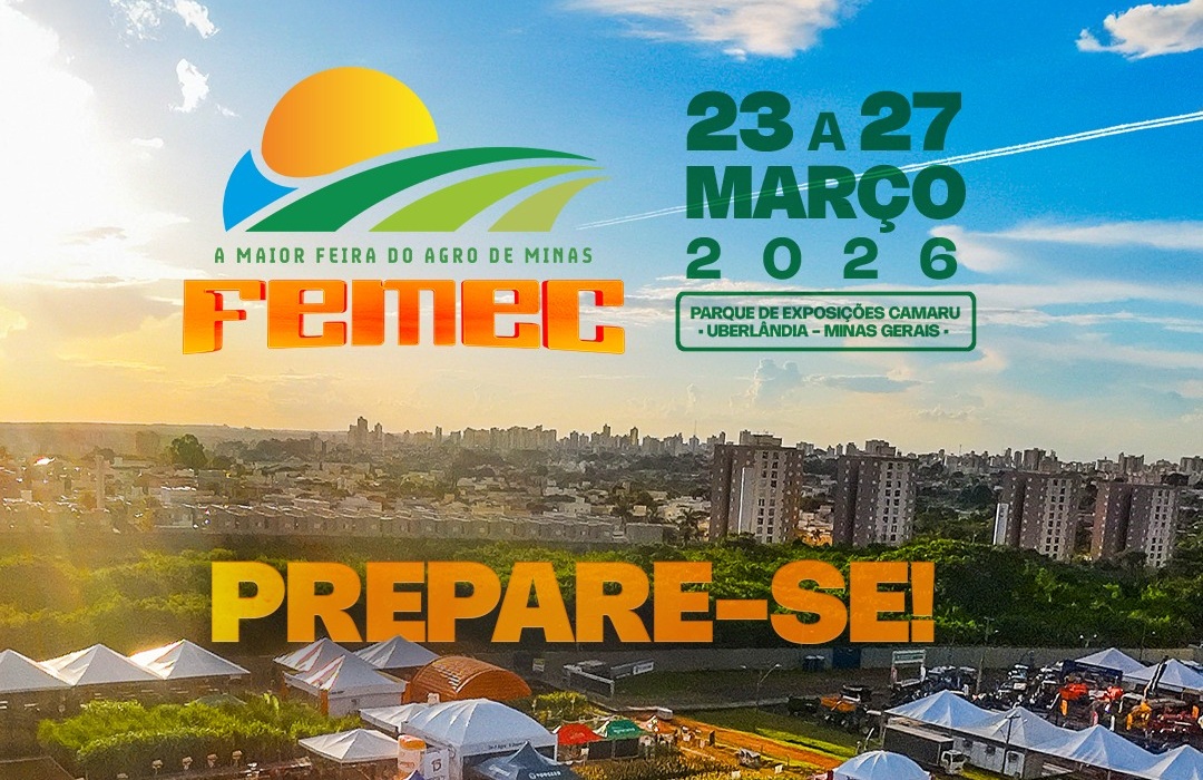 FEMEC 2026 reforça protagonismo como uma das maiores feiras do agronegócio no país e projeta nova edição histórica em Uberlândia