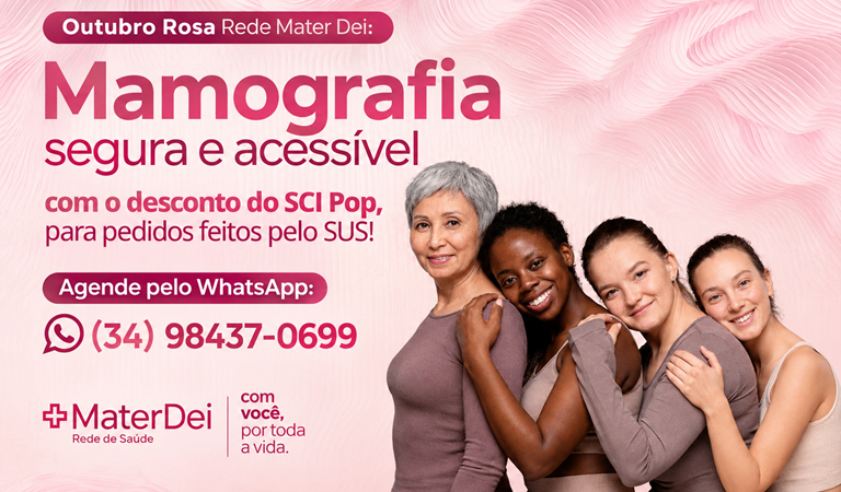 Outubro Rosa: Mater Dei oferece desconto em mamografia para pacientes com pedido do SUS