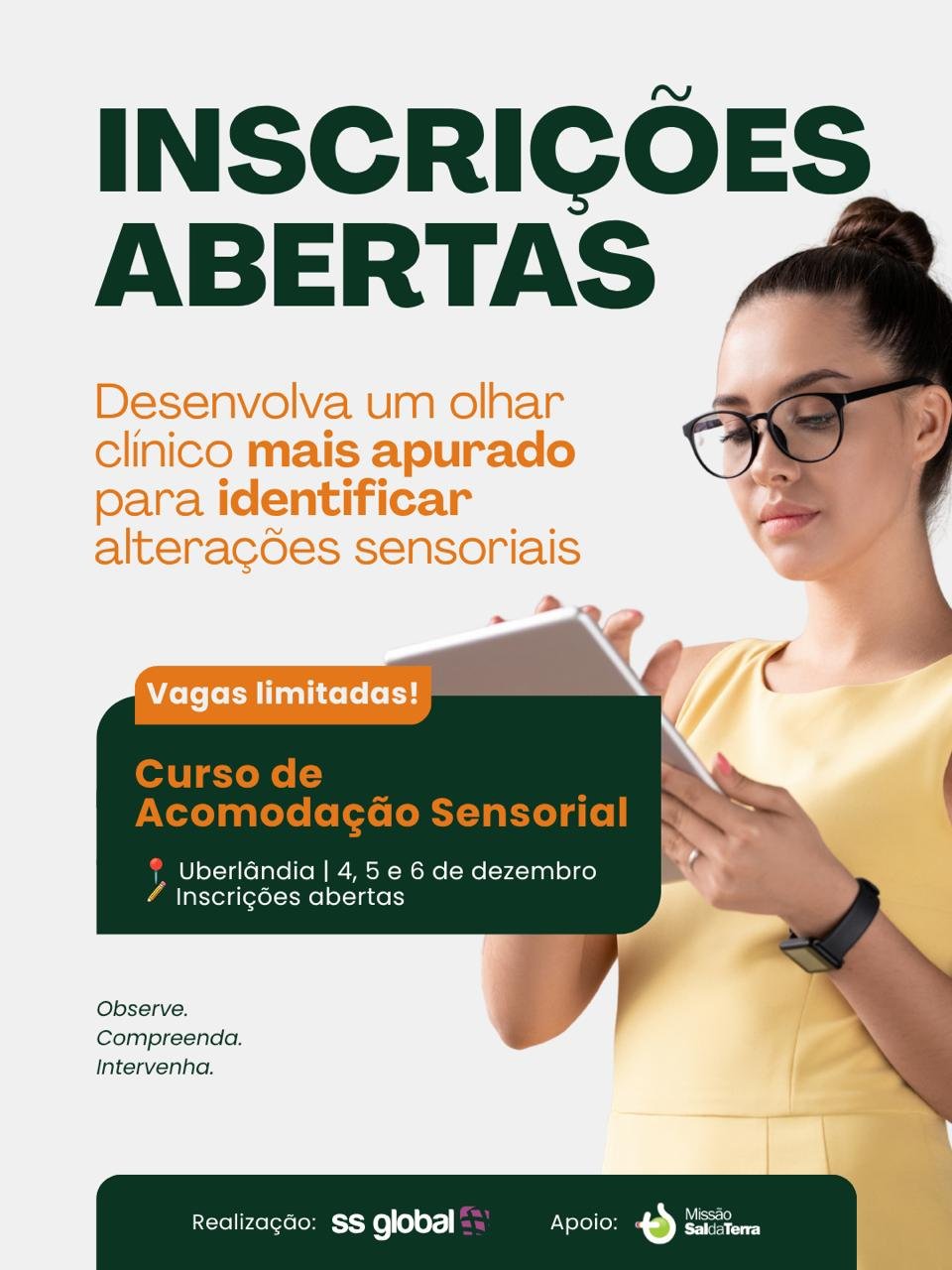 Uberlândia recebe curso sobre Acomodação Sensorial voltado a profissionais da saúde e educação