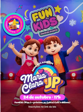 Fenômeno entre o público infantil, os bonecos de Maria Clara & JP chegam ao Uberlândia Shopping com espetáculo gratuito